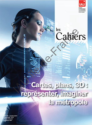 Couverture de l'ouvrage "Cartes, plans, 3D : représenter, imaginer la métropole"