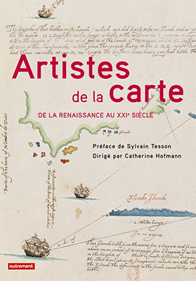Couverture de l'ouvrage "Artistes de la carte, de la renaissance au XXIe siècle"